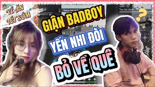 [Free Fire] Yến Nhi Giận Dỗi Đòi Bỏ Về Quê Ăn Tết Sớm Để BadBoy Lại Sài Gòn Một Mình!!!