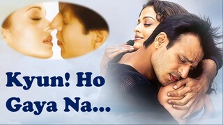 Kyun! Ho Gaya Na... Eng Sub (2004) Full Movie