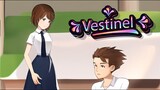 Vestinel - Hari Pertama Sekolah (Part 4)