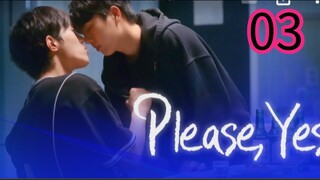 Please Yes EP 3 (ENGSUB)
