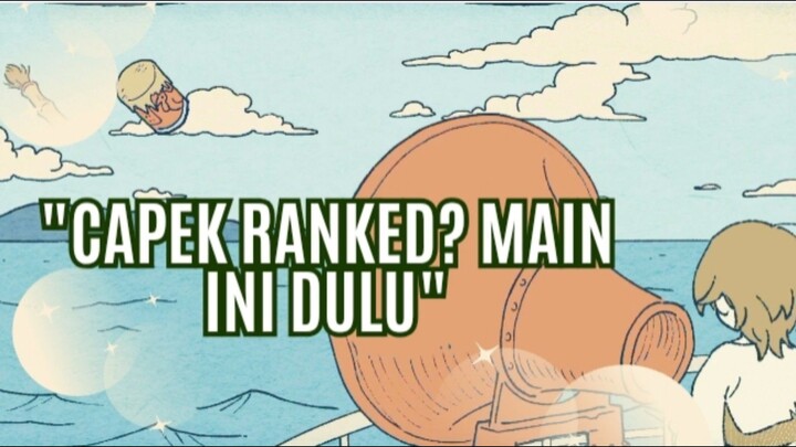 "Saat ML nyebelin... laut ini yang nenangin"☘️