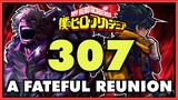 DEKU'S BIGGEST REMATCH! SHINDO & TATAMI RETURN!? | My Hero Academia Chapter 307 Review (SPOILERS)