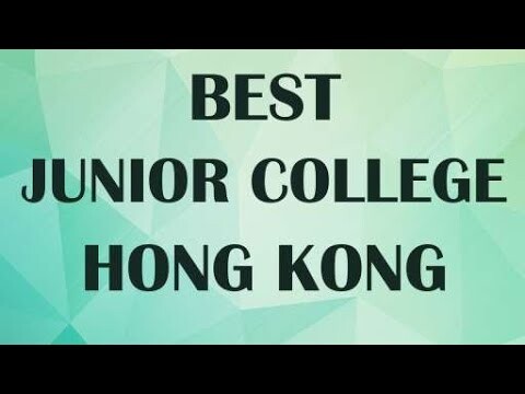 Best Junior College in Hong Kong