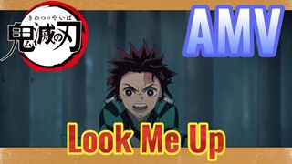 [Thanh Gươm Diệt Quỷ] AMV| Look Me Up