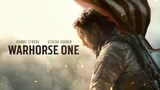 WARHORSE ONE (2023) Official Trailer - Johnny Strong - Athena Durner - Raj Kala