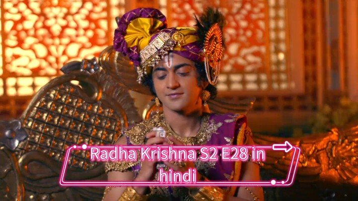 Radha Krishna S2 E28 in hindi