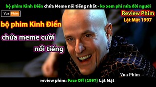 bộ phim Kinh Điển chứa Meme cười Nổi Tiếng nhất - review phim Lật Mặt Nicolas Cage