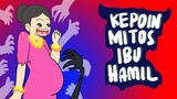 Jangan TERTAWA Dan MENANGIS Di MALAM HARI 😱 Mitos IBU HAMIL  BIKIN MERINDING 😱-Kartun Indonesia