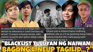 BLACKLIST ROSTER REVEAL? DOWNGRADE? MAS HUMINA NGA BA? DEXSTAR VS BONCHAN NASAYANG ANG 13 SEASON?!