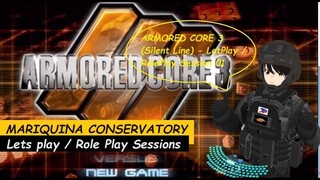 Armore Core 3 Silent Line Session 03  [🇵🇭 #phvtubers 🇵🇭 ]( #livestream)