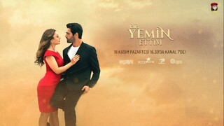 Bir Yemin Ettim - Episode 2 (English Subtitles)