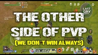 DAILY PVP EP 289 (THE OTHER SIDE OF PVP) | WHO SAY WE ALWAYS WIN??  - Last Day On Earth: Survival