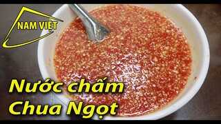 Cách làm nước chấm gà xé phay chua ngọt - Nam Việt