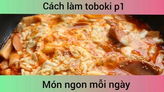 Cách làm toboki p1