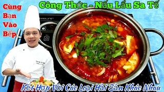 Hướng dẫn cách nấu " Nước Lẩu Sa Tế - Cực Kỳ  đơn giản