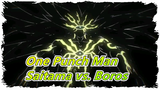 [One Punch Man] Pertarungan Teratas, Saitama vs. Boros