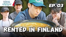 🇰🇷EP. 3 R3NT3D IN F1NLAND (2024) HD | ENG SUB | VARIETY SHOW