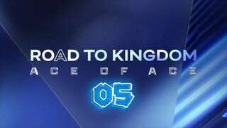 [ENGSUB] Road to Kingdom: Ace of Ace Ep05