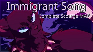 Immigrant Song- Complete Scourge MAP