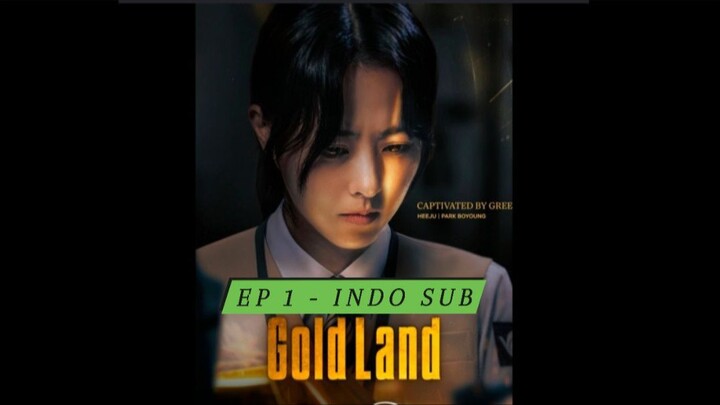 (EP 1) INDO SUB - Gold Land (2026)