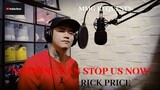 "NOTHING CAN STOP US NOW" By: Rick Price (MMG REQUESTS)