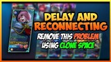How to Fix Reconnecting using Clone Space - MOBILE LEGENDS