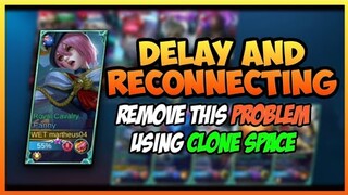 How to Fix Reconnecting using Clone Space - MOBILE LEGENDS