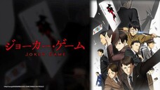 Episode 01 - Joker Game (English Sub)