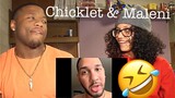 CHICKLET & MALENI FUNNY MOMENTS REACTION