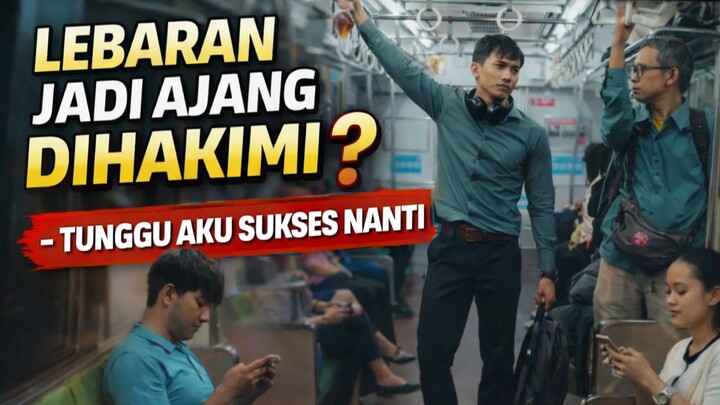 TUNGGU AKU SUKSES NANTI (2026) - LEBARAN JADI AJANG DIHAKIMI ⁉️