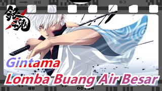 Gintama | [Latihan Sulih Suara CN] Lomba Buang Air Besar