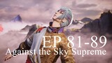 Against the Sky Supreme EP 81-89