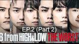 6 From High & Low The Worst (2020) ตอนที่ 02 ซับไทย_2