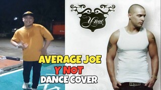 AVERAGE JOE DANCE COVER