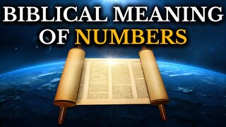 The Significance of Numbers | The Biblical Meaning of Numbers 1-8, 10, and 12 Explained