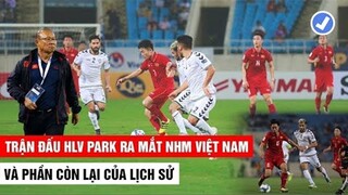 Thầy Park Ra Mắt Đầy Bản Lĩnh Trước Muôn Vàn Sự Hoài Nghi Dè Biểu Của CĐV Việt Nam | Khán Đài Online