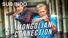 The Mongolian Connection (2019) SUB INDO