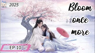 [ENG] EP 10 Bloom once more