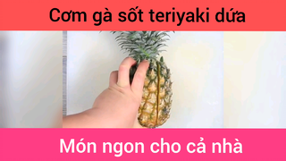Cơm gà sốt teriyaki dứa