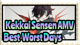 [Kekkai Sensen AMV] The Best Days; The Worst Days
