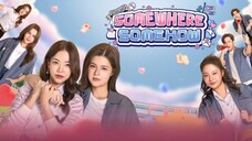 Somewhere Somehow Episode 3