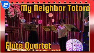 My Neighbor Totoro Insert Song | Flute Quartet_2