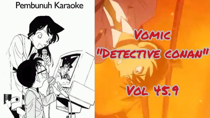 [Detective Conan] - Pembunuh Karaoke Vol 45.9