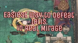 REAL MIRAGE IBLIS IS SO EASY! - Otherworld Legends