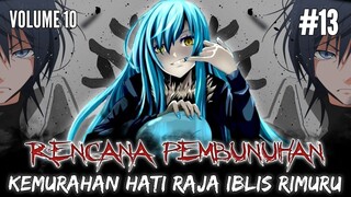 Ke Murahan Hati RIMURU Yang MENYELAMATKAN PANGERAN IDIOT Yang MENG HINA NYA - LN TENSURA