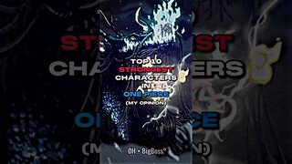 Top 10 Strongest Characters in One Piece #onepiece #top10 #anime #shorts