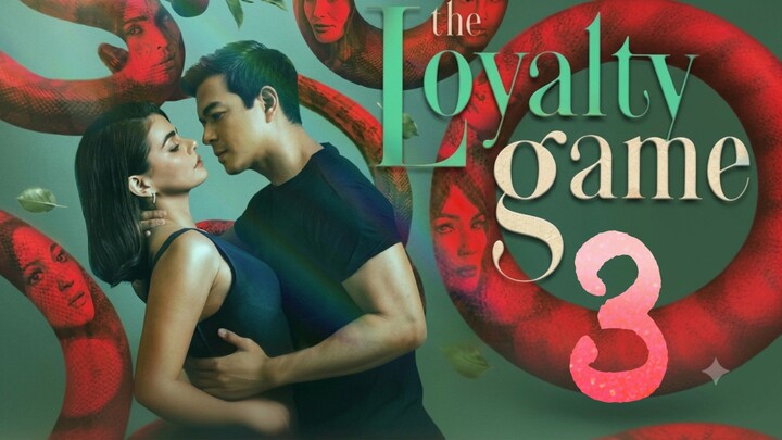The Loyalty Game 🇵🇭 | SHOULDER | EPISODE 03