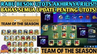 INI DIA FULL PEMAIN UTOTS!! BAHAS LENGKAP SEMUA UPDATE TERBARU SEPUTAR UTOTS FIFA MOBILE YUAHPLAY!!