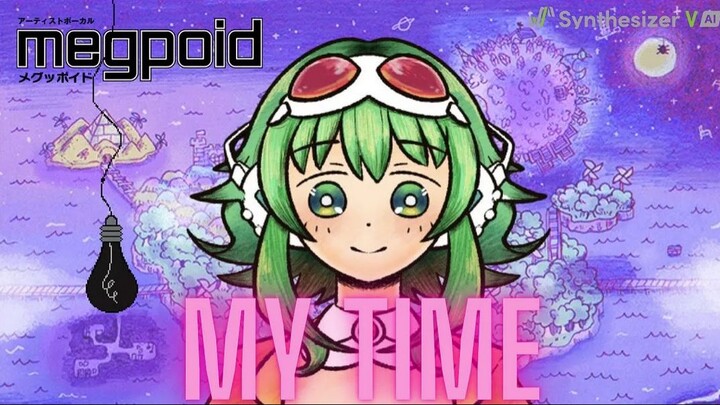 【GUMI SV】My Time【Omori】