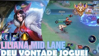 LILIANA MID LANE - DEU AQUELA VONTADE.. JOGUEI - ARENA OF VALOR | Aov | Rov |